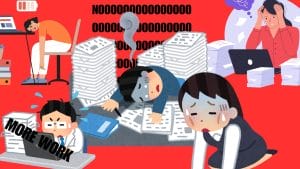 Illustration of overworked people surrounded by piles of paperwork, looking stressed and exhausted, with a red background and the words "MORE WORK" and "NOOOOO"—highlighting the challenges faced without educational support.